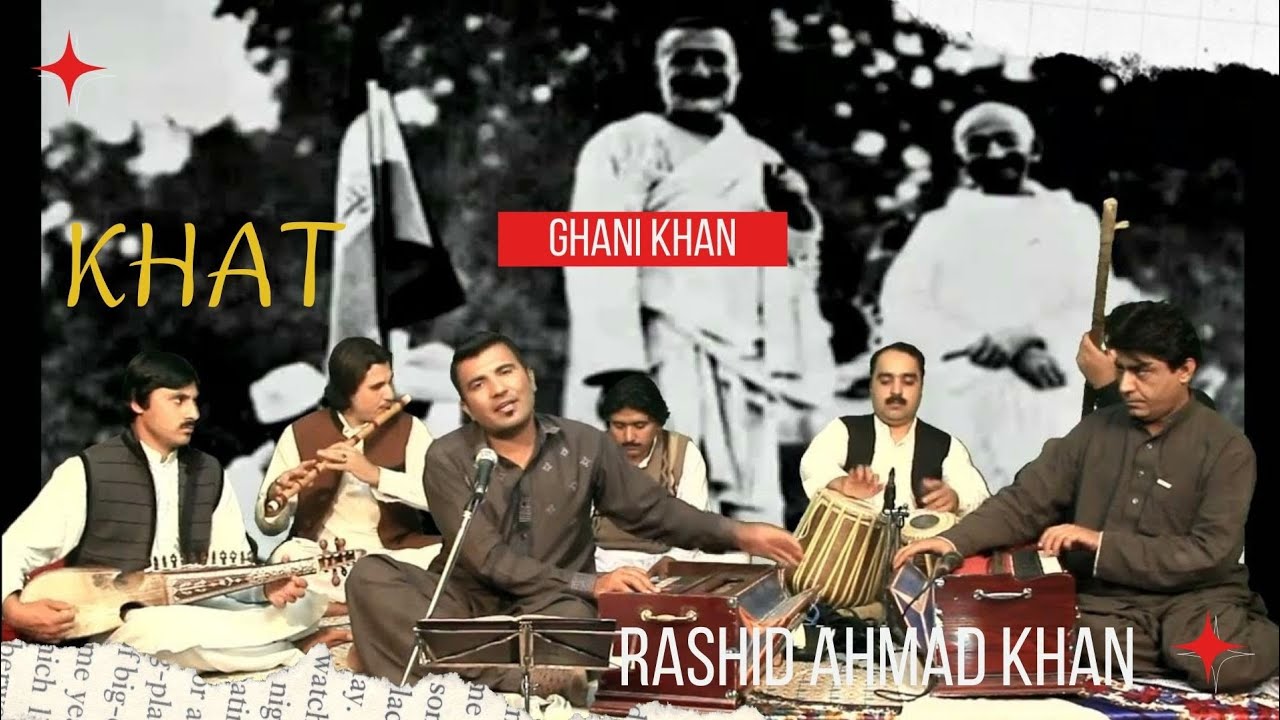 Baba Rasib Khat / Ghani Khan Baba / Rashid Ahmad Khan - YouTube