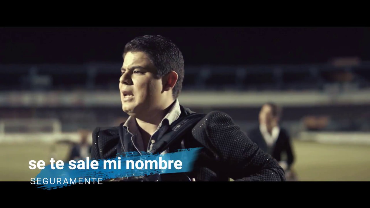 Alfredo Olivas Seguramente Letra (Video Oficial) YouTube