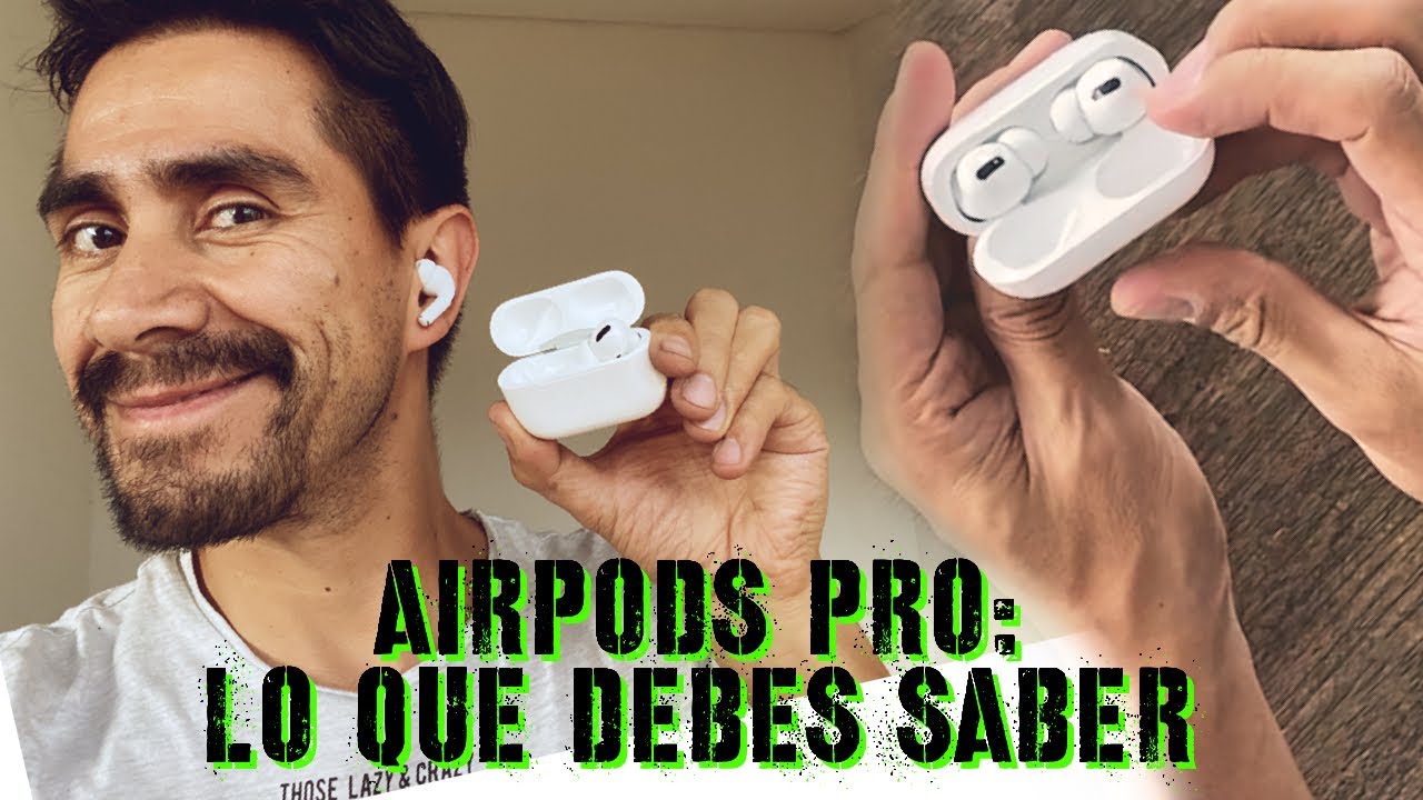 AIRPODS PRO Unboxing C MO CONFIGURARLOS Y REVISI N YouTube