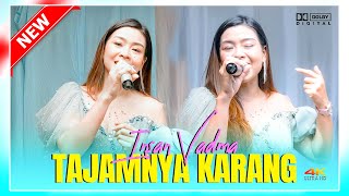 TAJAMNYA KARANG - INSAN VADMA