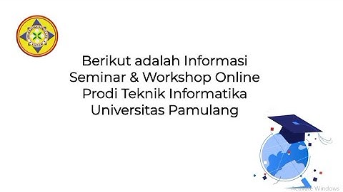 Informasi Webinar Program Studi Teknik Informatika Universitas Pamulang T.A 2021/2022 Genap