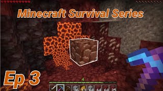 Survival Series Episode 3 - Netherite!
