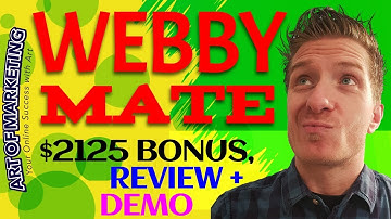Webbymate Review 🍀Demo 🍀$2125 Bonus🍀Webby Mate Review🍀