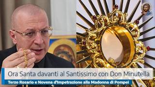 TERZO SANTO ROSARIO - MISTERI DELLA GLORIA E NOVENA D IMPETRAZIONE ALLA MADONNA DI POMPEI