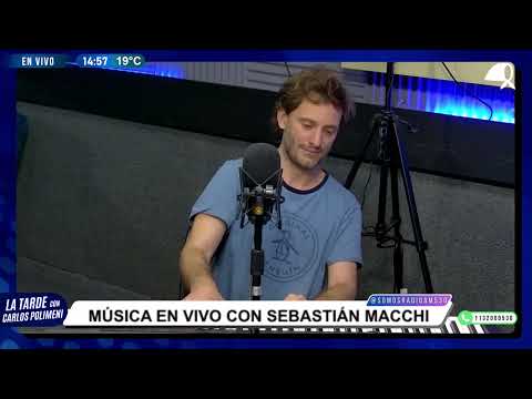 SEBASTIÁN MACCHI EN LA TARDE CON CARLOS POLIMENI - 15.05.2025