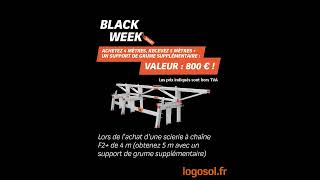 Black Week - faites des économies substantielles et obtenez des accessoires gratuits | LOGOSOL