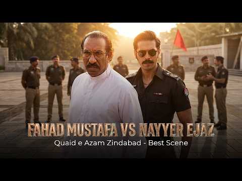 Fahad Mustafa vs Nayyer Ejaz | Quaid-e-Azam Zindabad Epic Scene 🔥