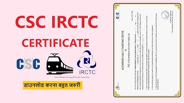 csc irctc certificate kaise download kare ,csc irctc agent certificate download