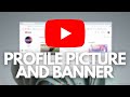How to change YouTube Profile Picture and Banner Image | ✅🔥