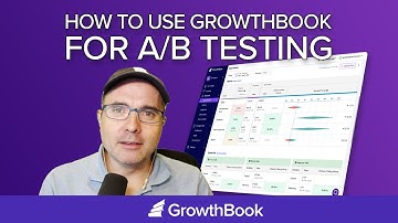 How to use GrowthBook for A/B testing