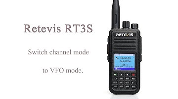 Retevis RT3S: How to switch channel mode to VFO mode?