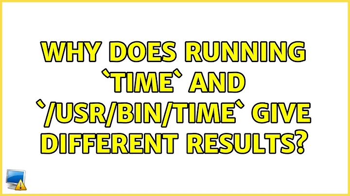 Why does running `time` and `/usr/bin/time` give different results?