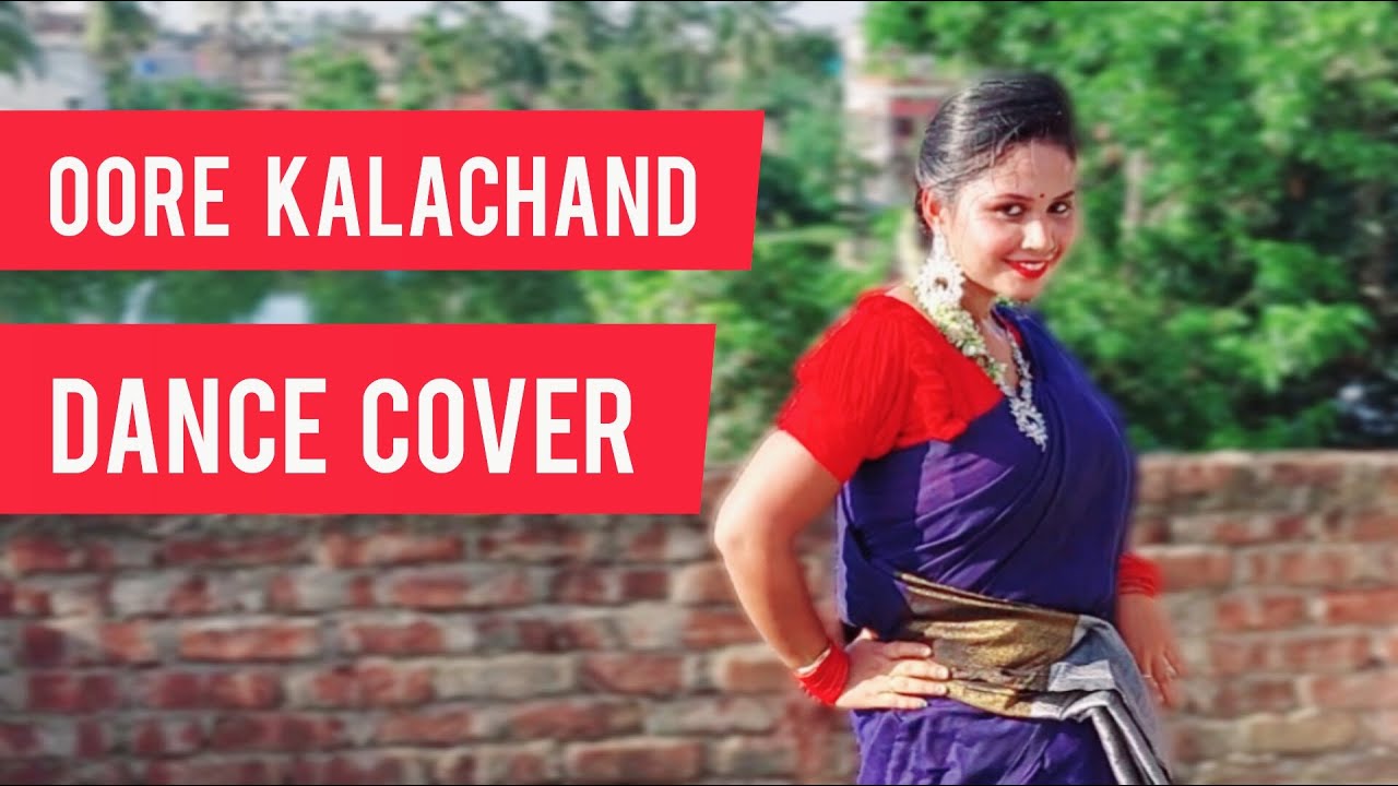Oore Kalachand Song By SK Music Dance Covered Video YouTube