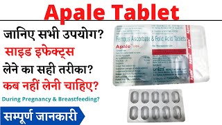 Apale Tablet Uses & Side Effects in Hindi, Apale Tablet Ke Fayde Aur Nuksan