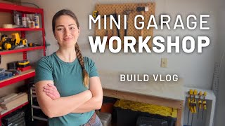 Making a Mini Space into a Functional Workshop