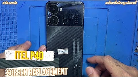 ITEL P40 LCD SCREEN REPLACEMENT - CHANGE DISPLAY