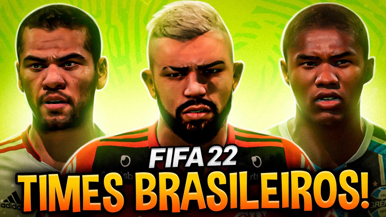 FIFA 22 confirma times brasileiros com jogadores genéricos : r/futebol