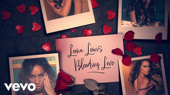 Bleeding Love Lyric Video version - Lyric Video performance video thumbnail
