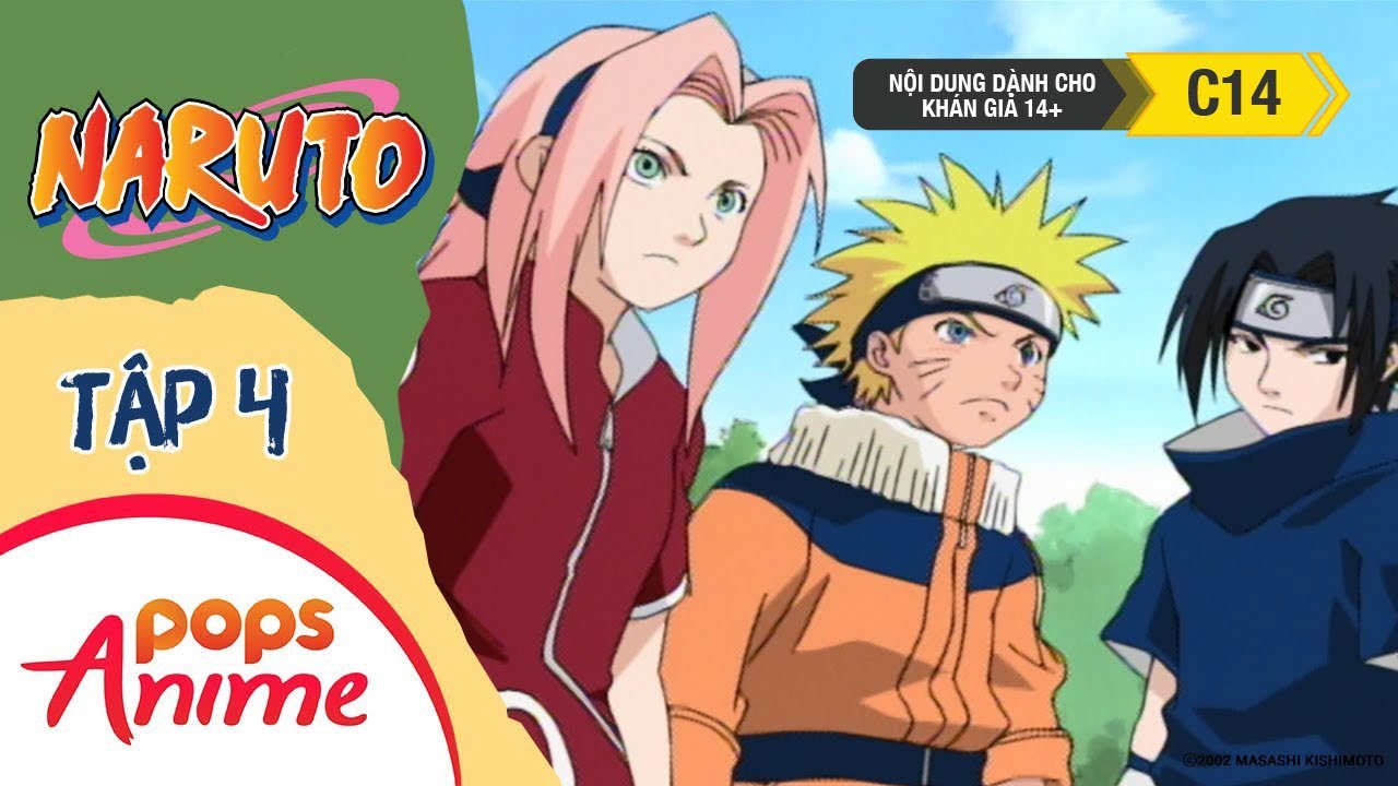 Naruto Tập 4 - Thử Thách! Bài Diễn Tập Sống Còn - Trọn Bộ Naruto Lồng Tiếng
