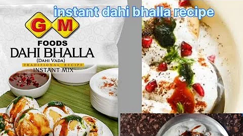 GM dahi bhalla easy to make #Gmfoods #dahibhalla #recipe #readymade