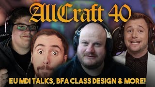 ALLCRAFT #40 - European MDI Drama? ft. Asmongold, Hotted, HeelvsBabyface \& Rich!