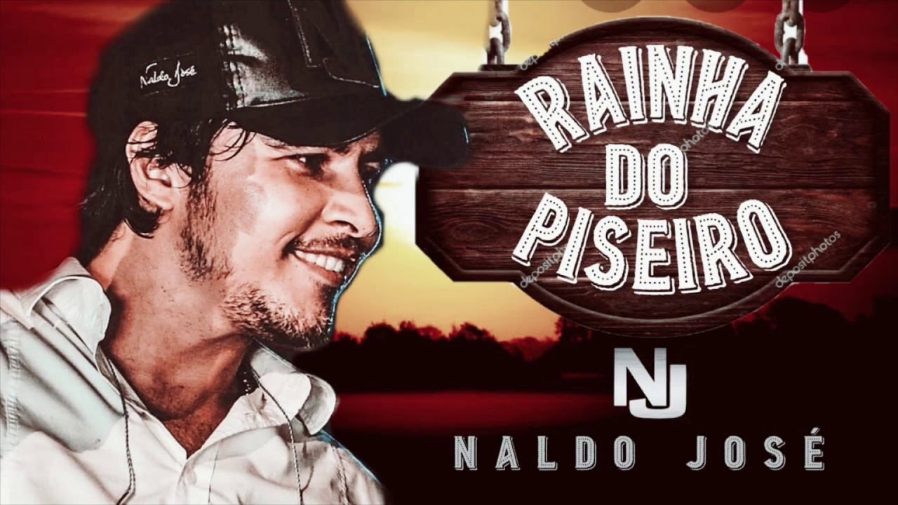 Naldo José Rainha do Piseiro (Áudio Oficial)