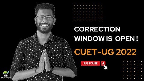 CUET-UG 2022 correction window is open now! | Result Date Announced!! | Mister Biologist
