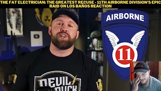 The Fat Electrician: The Greatest Rescue - 11th Airborne Division's Epic Raid On Los Baños Reaction