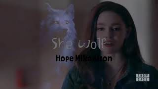 Hope Mikaelson Tribute She Wolf Falling To Pieces