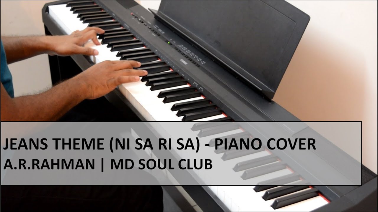 Jeans Theme Ni Sa Ri Sa   Piano Cover  Sheet Music  ARRahman  MD Soul Club