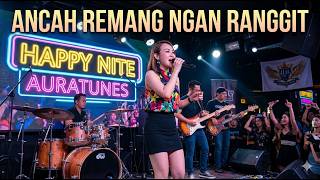 Ancah Remang Ngan Ranggit cover by AuraTunes