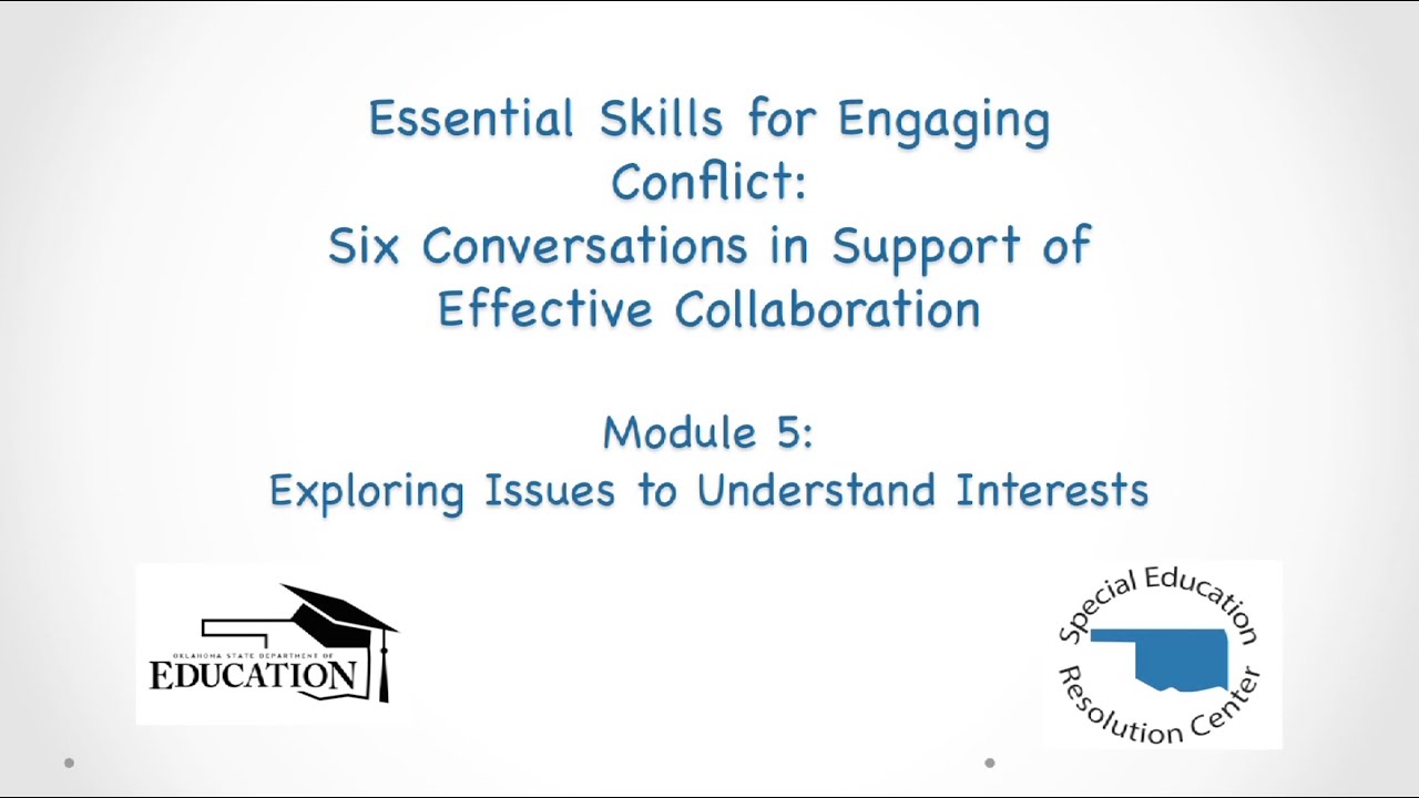 Module 5: Essential Skills for Engaging Conflict - "Exploring the ...