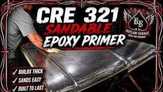 Most Epoxy Primer ISN’T Sandable… This One Is 🍀🔥CRE 321 @BlackjackBuilds #epoxy #autobodyrepair