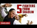 5 fighters from shaolin 1984 english