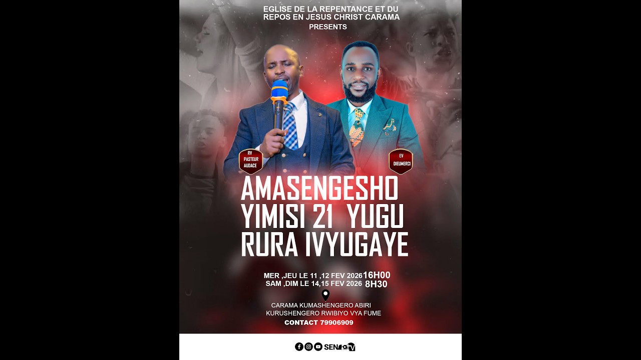 AMASENGESHO YIMISI 21 YUGURURA IVYUGAYE WhatsApp: +25779906909 ,69608892