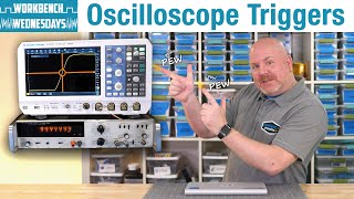 How to Use Trigger Types on a Digital Oscilloscope  Workbench Wednesdays