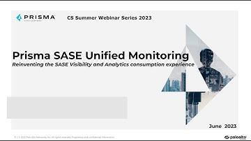 Prisma SASE Unified Monitoring
