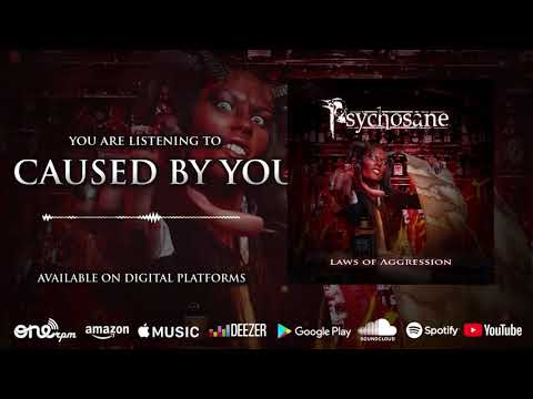 Psychosane - Caused by You (Laws of Aggression)