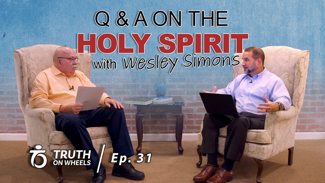 Question and Answers on The Holy Spirit | Truth on Wheels