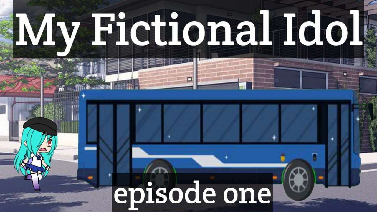 My fictional idol episode 1 | gachaverse |
