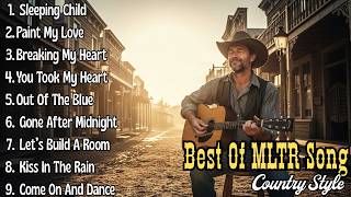 Best of MLTR | Country Cover Love Songs