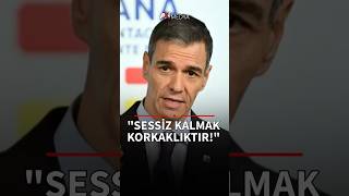 Pedro Sanchez Sessiz Kalmak Korkaklıktır