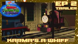 The Sodors Around The Multiverse Episode 2 Trailer