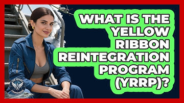 What Is The Yellow Ribbon Reintegration Program (YRRP)? - Air Guard Commanders