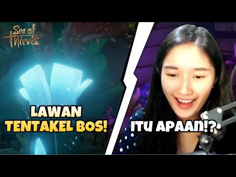 "KETEMU TENTAKEL-CHAN, CALL IVAN" - Sea Of Thieves Indonesia