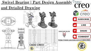 Swivel Bearing | Part Design Assembly and Detailed Drawing | Creo Parametric | Machine Drawing
