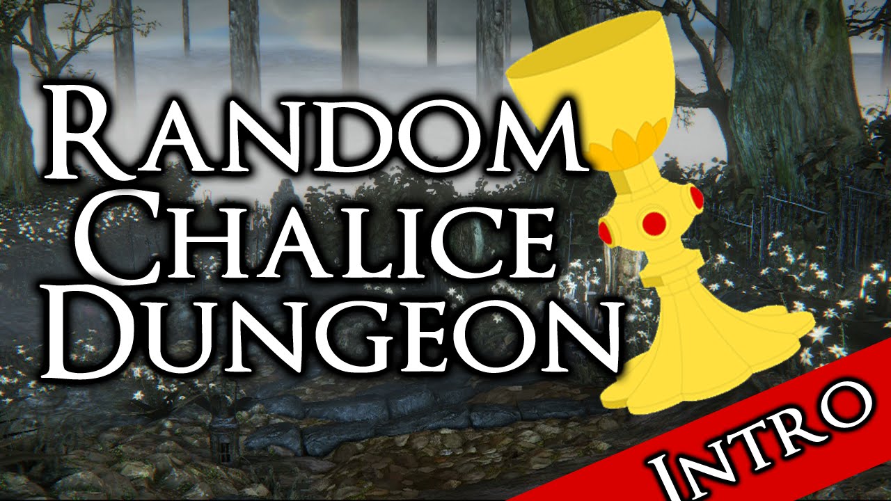 Bloodborne Random Chalice Dungeon INTRO "Leave Your Glyph!" YouTube