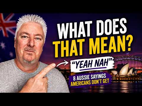 8 HILARIOUS Aussie Sayings That Drive Americans CRAZY
