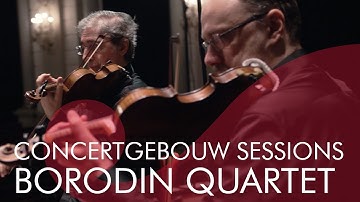 Borodin Quartet -  Shostakovich: String Quartet No. 1 - Concertgebouw Sessions
