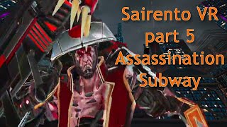 Sairento VR  : untethered  - Assassination Subway - part 5  | become a cyber Ninja. screenshot 3